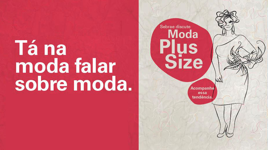 Segmento de moda plus size está aquecido (Foto: Divulgação)