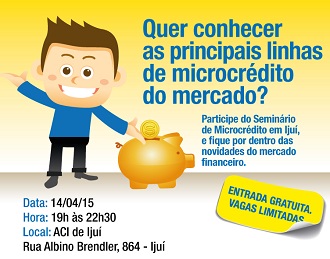 Melhores linhas de microcrédito serão apresentadas no evento (Foto: Divulgação)
