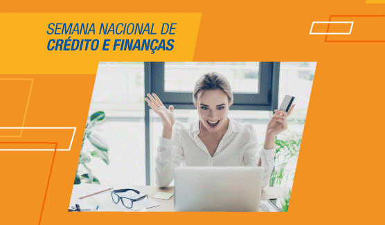 SEMANA NACIONAL DE CRÉDITO E FINANÇAS 2019 4